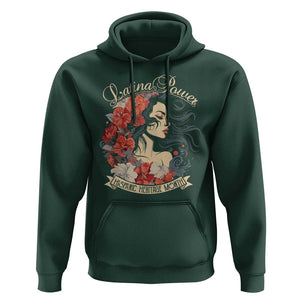 Latina Power Hoodie Hispanic Heritage Month Vintage Women Flowers TS11 Dark Forest Green Print Your Wear