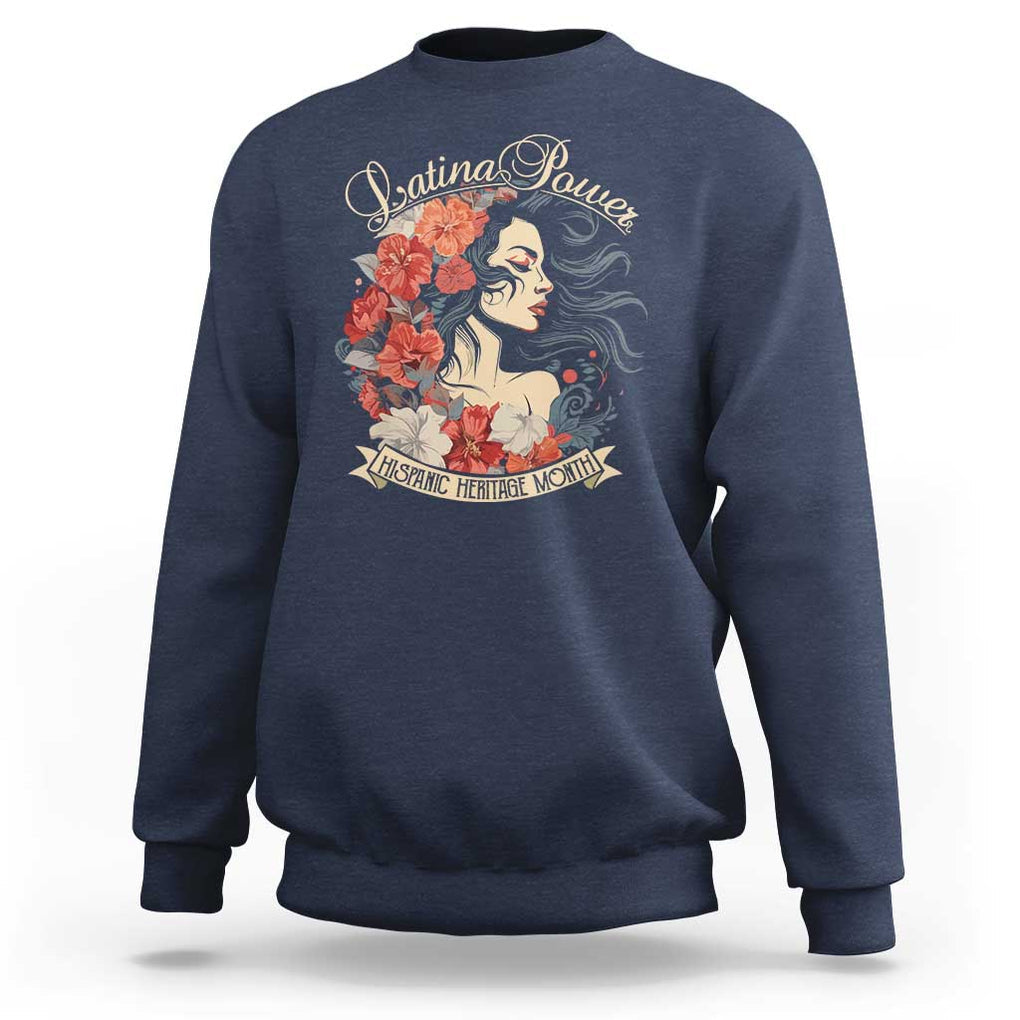 Latina Power Sweatshirt Hispanic Heritage Month Vintage Women Flowers TS11 Navy Print Your Wear
