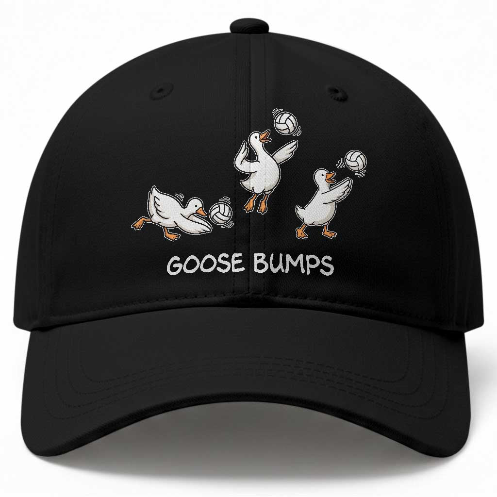 Goose Bumps Funny Volleyball Baseball Cap Goose Sports Humor TS11 Print Your Wear