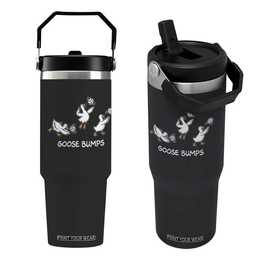 Goose Bumps Funny Volleyball Flip Straw Tumbler Goose Sports Humor TS11 One Size: 30 oz Black Print Your Wear