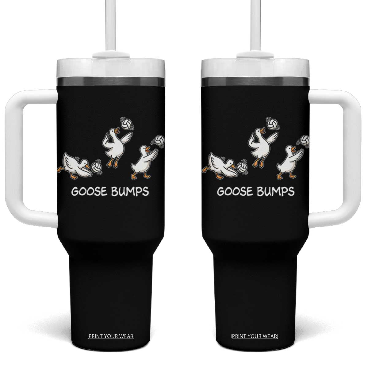 Goose Bumps Funny Volleyball Tumbler With Handle Goose Sports Humor TS11 One Size: 40 oz Black Print Your Wear
