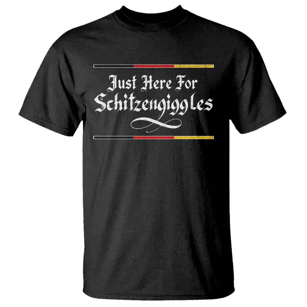 Just Here For Schitzengiggles Funny Oktoberfest T Shirt German Beer Festival Humor