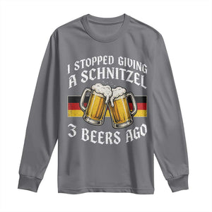 Funny Oktoberfest Beer Drinking Long Sleeve Shirt I Stopped Giving A Schnitzel 3 Beers Ago