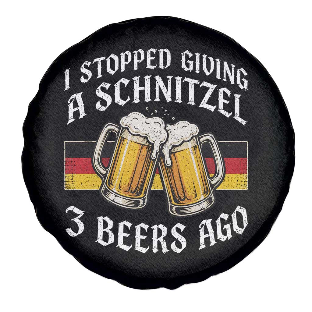 Funny Oktoberfest Beer Drinking Spare Tire Cover I Stopped Giving A Schnitzel 3 Beers Ago