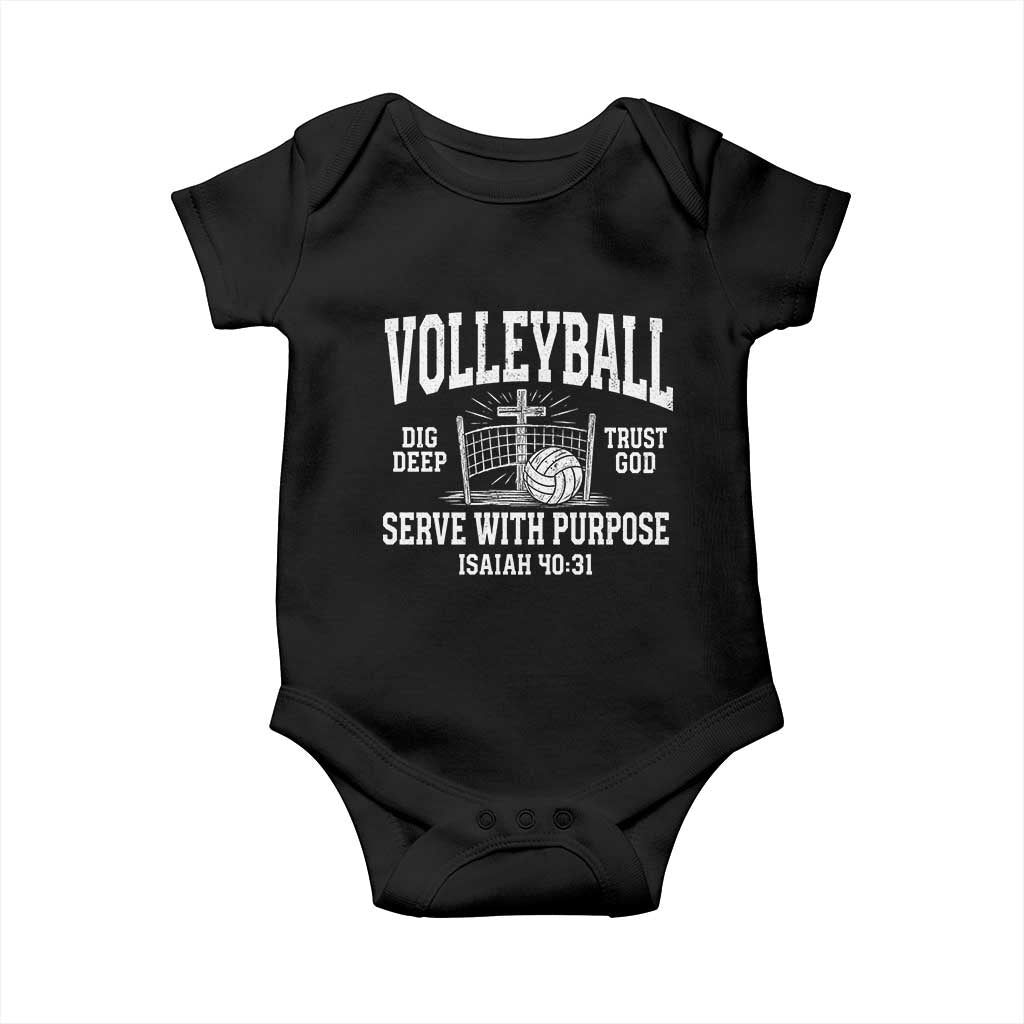 Christian Volleyball Dig Deep Trust God Serve With Purpose Baby Onesie Isaiah 40:31 Bible Verse Faith Sport TS11 Black Print Your Wear