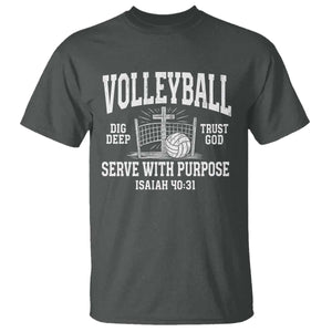 Christian Volleyball Dig Deep Trust God Serve With Purpose T Shirt Isaiah 40:31 Bible Verse Faith Sport TS11 Dark Heather Print Your Wear