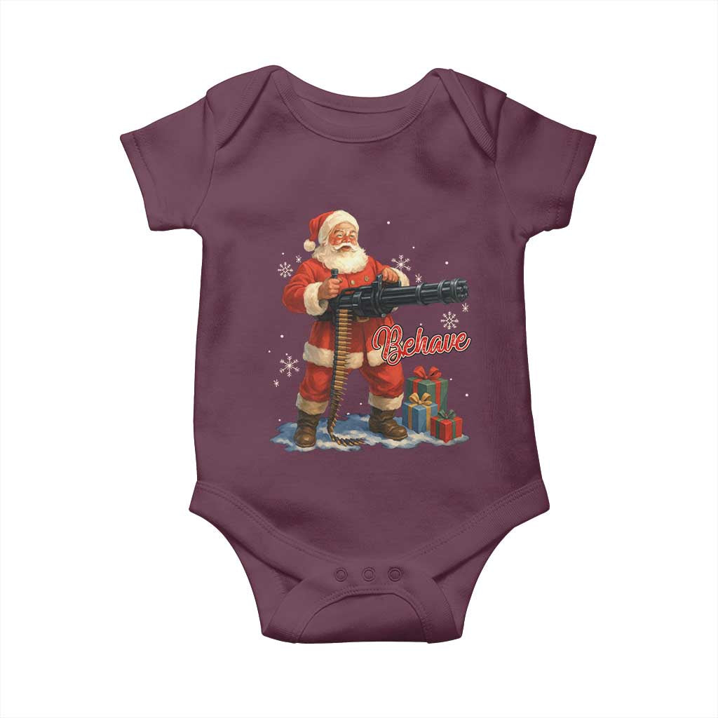 Christmas Santa Machine Gun Baby Onesie Behave Xmas Gun Lover TS11 Maroon Print Your Wear