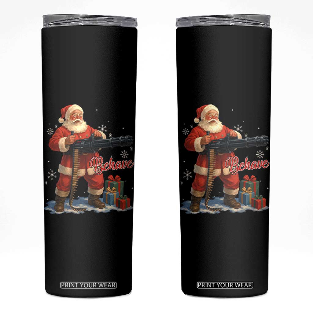 Christmas Santa Machine Gun Skinny Tumbler Behave Xmas Gun Lover TS11 Black Print Your Wear