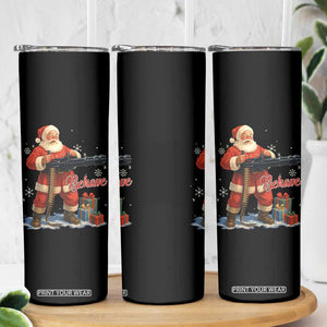 Christmas Santa Machine Gun Skinny Tumbler Behave Xmas Gun Lover TS11 Print Your Wear