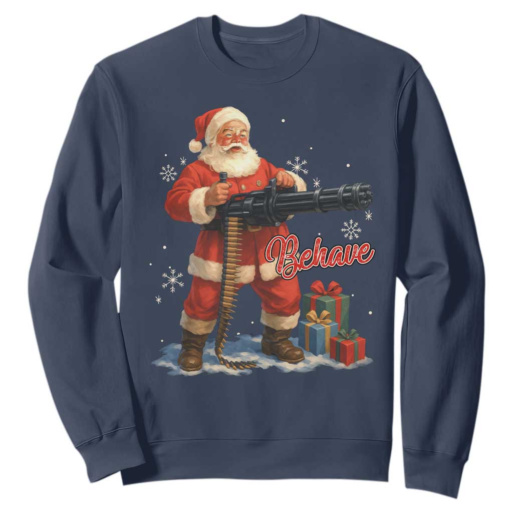 Christmas Santa Machine Gun Sweatshirt Behave Xmas Gun Lover TS11 Navy Print Your Wear