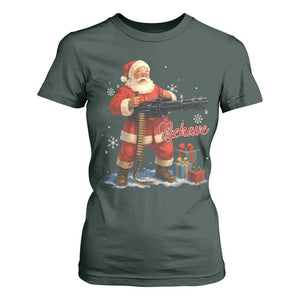Christmas Santa Machine Gun T Shirt For Women Behave Xmas Gun Lover TS11 Dark Forest Green Print Your Wear