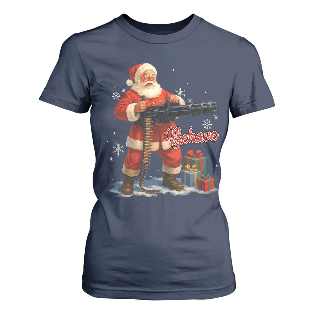 Christmas Santa Machine Gun T Shirt For Women Behave Xmas Gun Lover TS11 Navy Print Your Wear