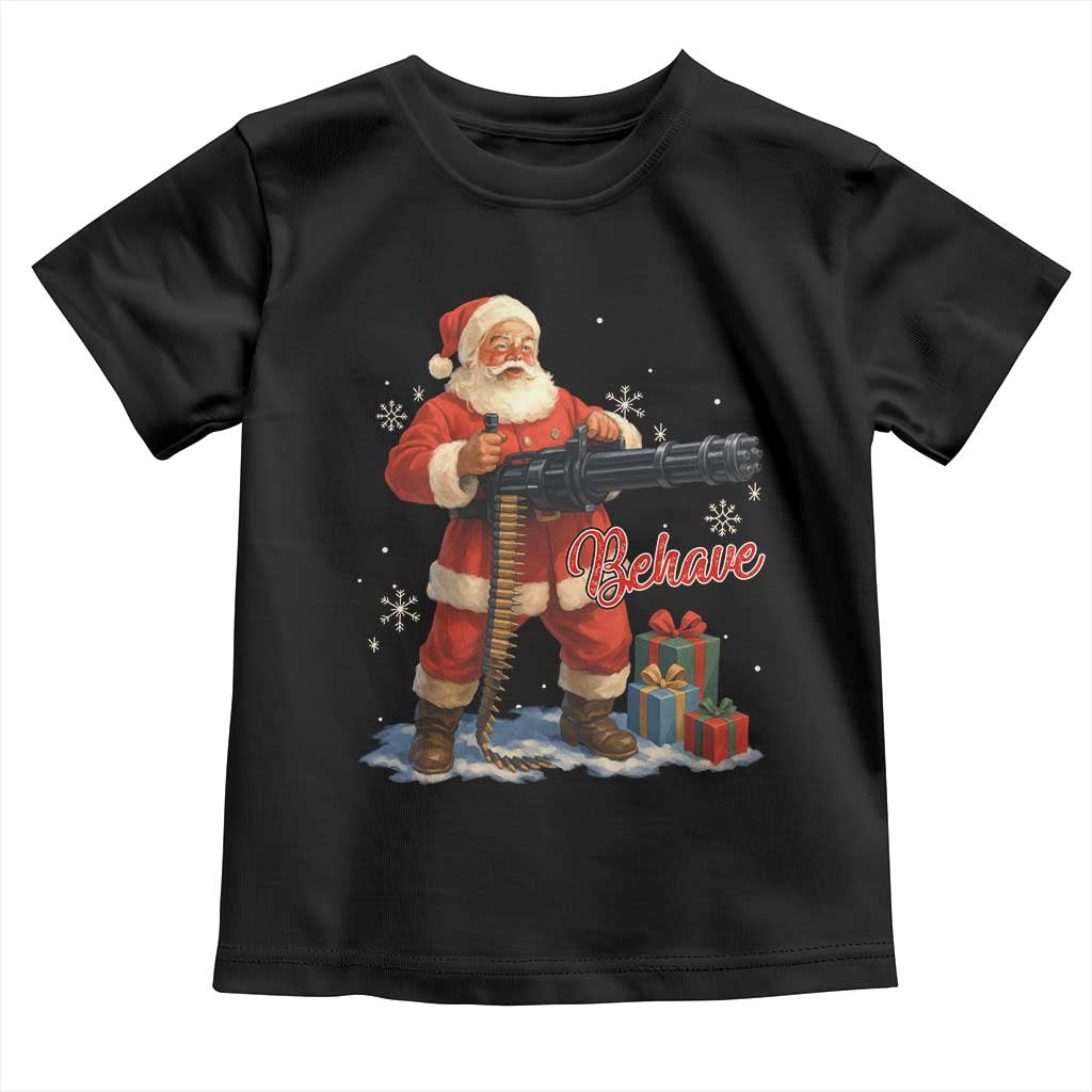 Christmas Santa Machine Gun Toddler T Shirt Behave Xmas Gun Lover TS11 Black Print Your Wear