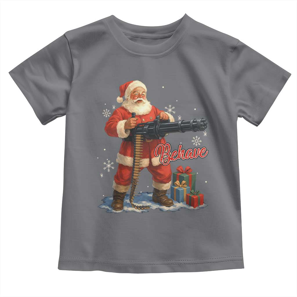 Christmas Santa Machine Gun Toddler T Shirt Behave Xmas Gun Lover TS11 Charcoal Print Your Wear