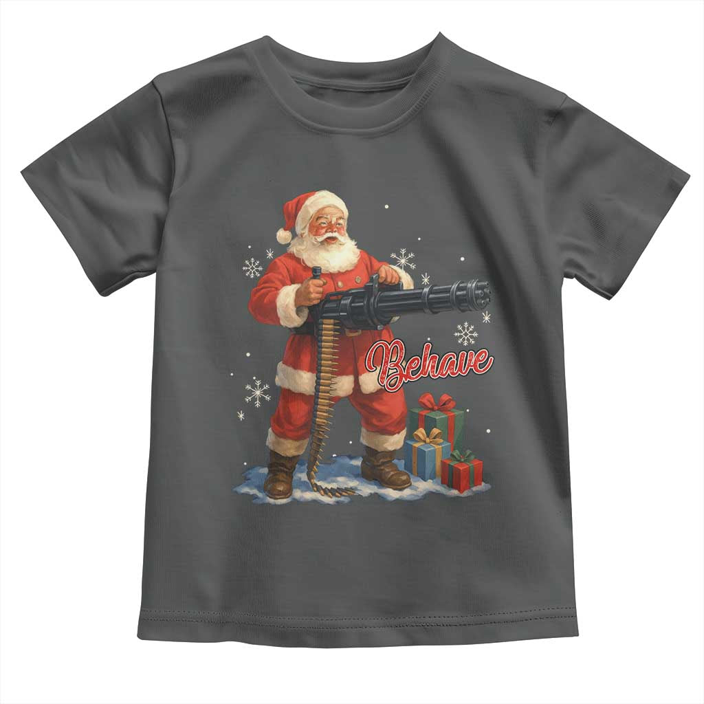Christmas Santa Machine Gun Toddler T Shirt Behave Xmas Gun Lover TS11 Dark Heather Print Your Wear