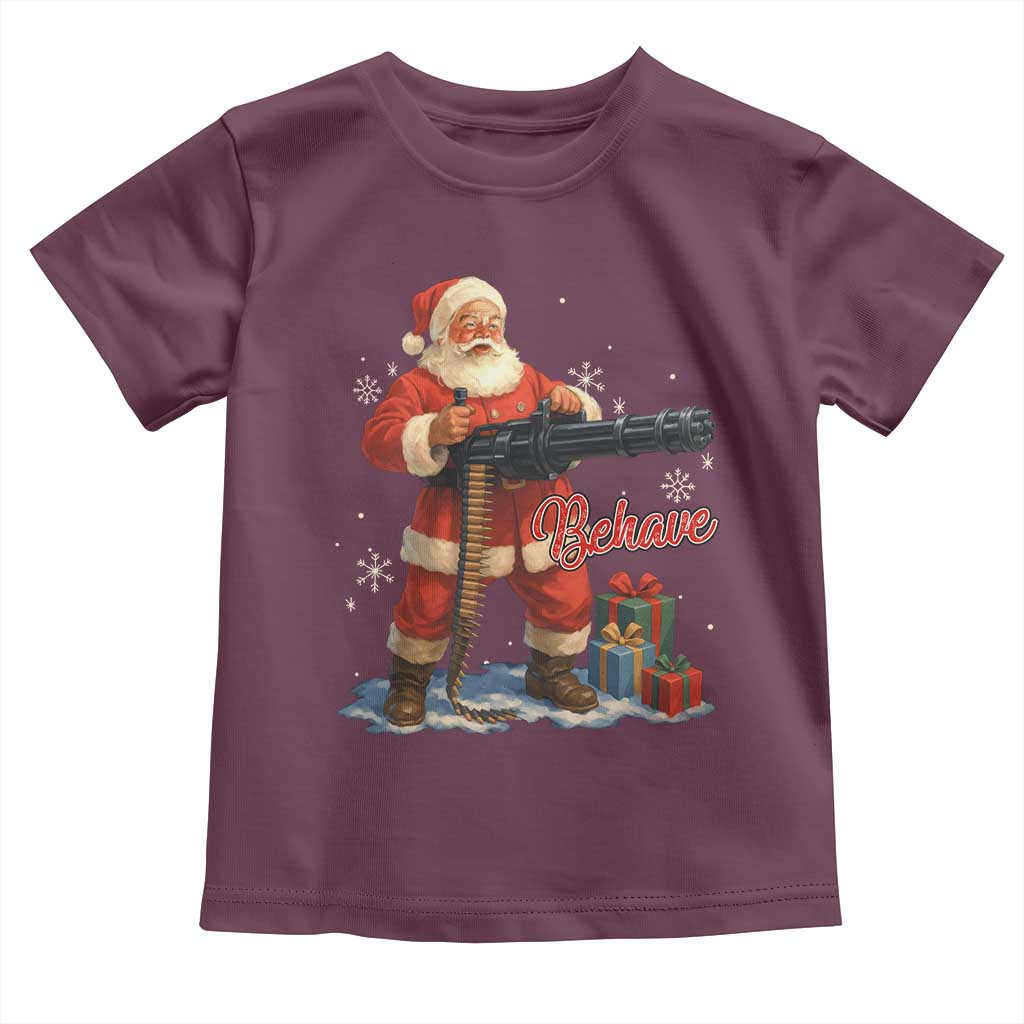 Christmas Santa Machine Gun Toddler T Shirt Behave Xmas Gun Lover TS11 Maroon Print Your Wear