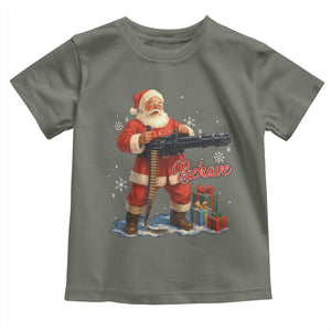 Christmas Santa Machine Gun Toddler T Shirt Behave Xmas Gun Lover TS11 Military Green Print Your Wear