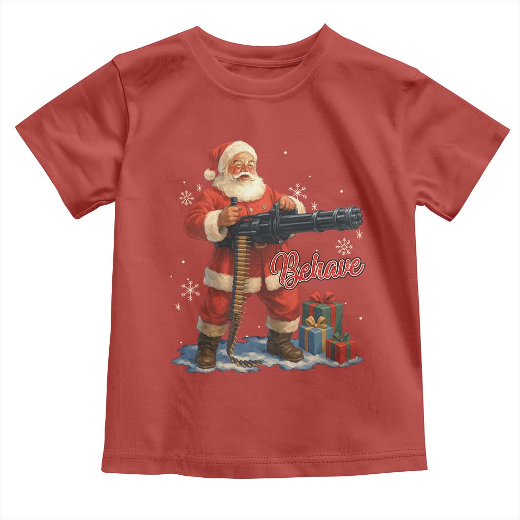 Christmas Santa Machine Gun Toddler T Shirt Behave Xmas Gun Lover TS11 Red Print Your Wear