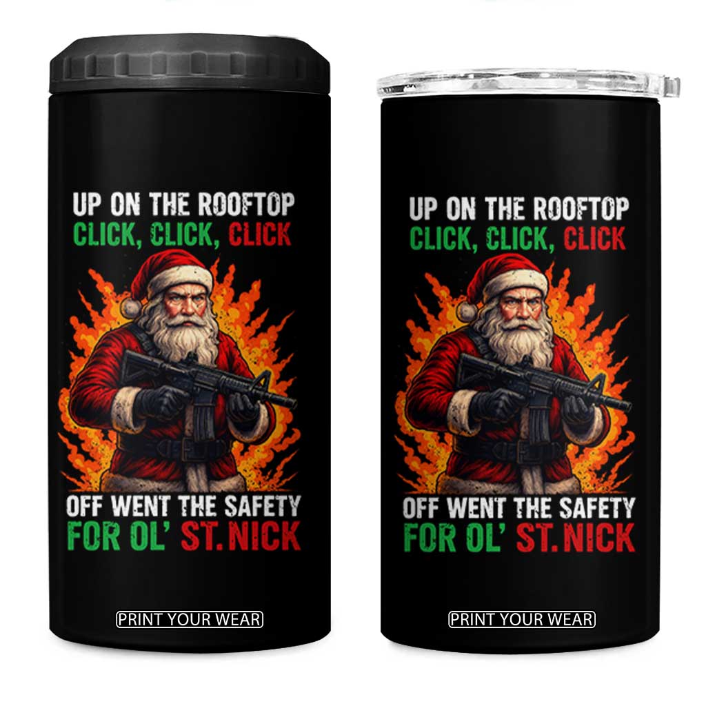 Funny Gun Christmas 4 in 1 Can Cooler Tumbler Up On The Rooftop Click Click Off Went The Safety For Ol St Nick TS11 One Size: 16 oz Black Print Your Wear