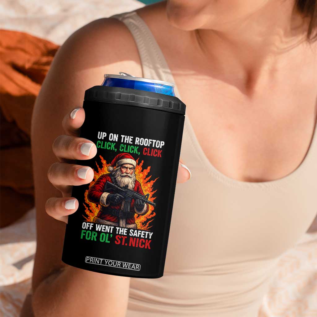 Funny Gun Christmas 4 in 1 Can Cooler Tumbler Up On The Rooftop Click Click Off Went The Safety For Ol St Nick TS11 Print Your Wear