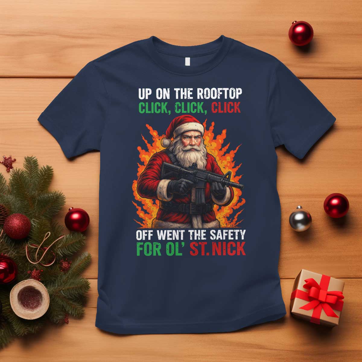 Funny Gun Christmas T Shirt Up On The Rooftop Click Click Off Went The Safety For Ol St Nick TS11 Navy Print Your Wear