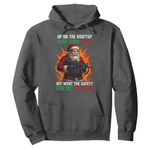Funny Gun Christmas Hoodie Up On The Rooftop Click Click Off Went The Safety For Ol St Nick TS11 Dark Heather Print Your Wear