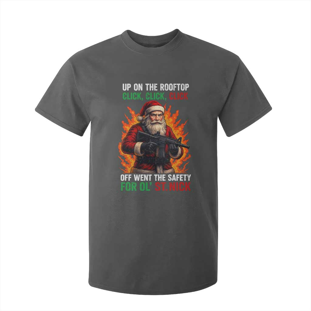 Funny Gun Christmas T Shirt For Kid Up On The Rooftop Click Click Off Went The Safety For Ol St Nick TS11 Dark Heather Print Your Wear