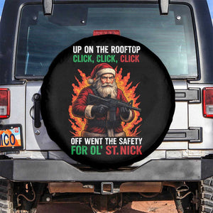 Funny Gun Christmas Spare Tire Cover Up On The Rooftop Click Click Off Went The Safety For Ol St Nick TS11 No hole Black Print Your Wear
