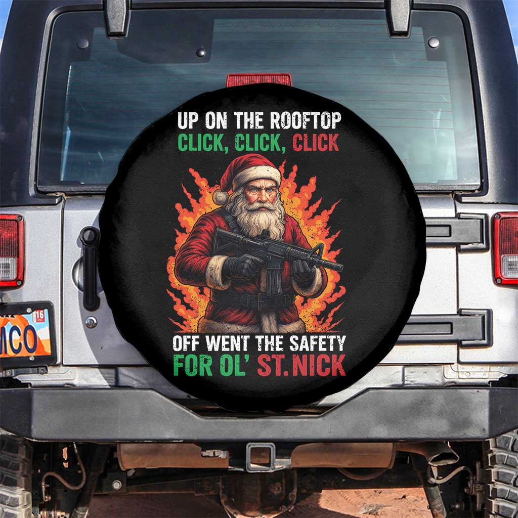Funny Gun Christmas Spare Tire Cover Up On The Rooftop Click Click Off Went The Safety For Ol St Nick TS11 No hole Black Print Your Wear