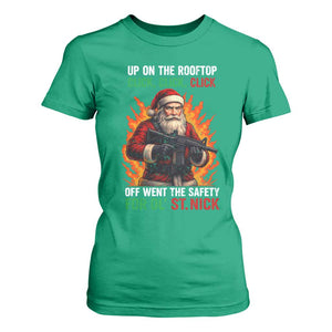 Funny Gun Christmas T Shirt For Women Up On The Rooftop Click Click Off Went The Safety For Ol St Nick TS11 Irish Green Print Your Wear