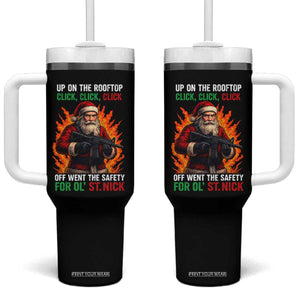 Funny Gun Christmas Tumbler With Handle Up On The Rooftop Click Click Off Went The Safety For Ol St Nick TS11 One Size: 40 oz Black Print Your Wear