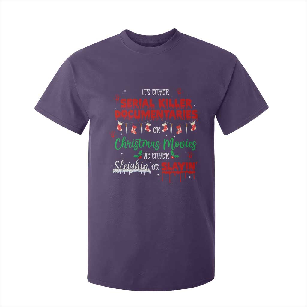 Christmas Criminal Podcast Lover T Shirt For Kid It's Either Serial Killer Documentaries Or Christmas Movie TS11 Purple Print Your Wear