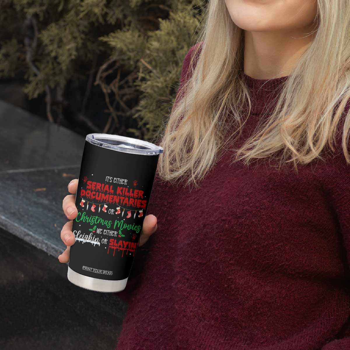 Christmas Criminal Podcast Lover Tumbler Cup It's Either Serial Killer Documentaries Or Christmas Movie TS11 Print Your Wear