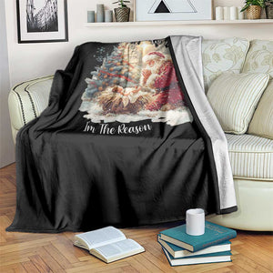 Christian Christmas Throw Blanket Jesus I Am The Reason Santa I Am The Season TS11 Print Your Wear