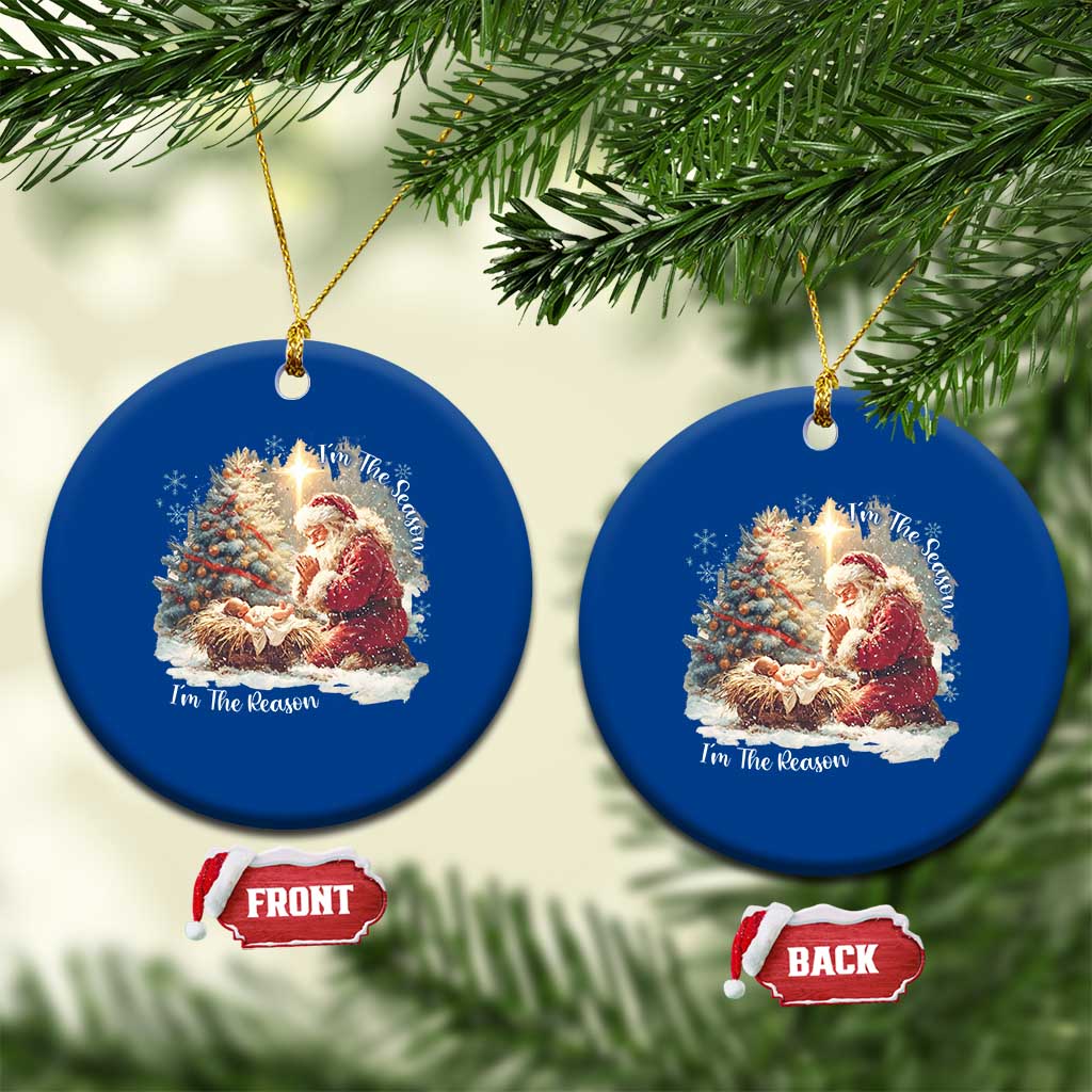Christian Christmas Ceramic Ornament Jesus I Am The Reason Santa I Am The Season TS11 1pc Blue Print Your Wear