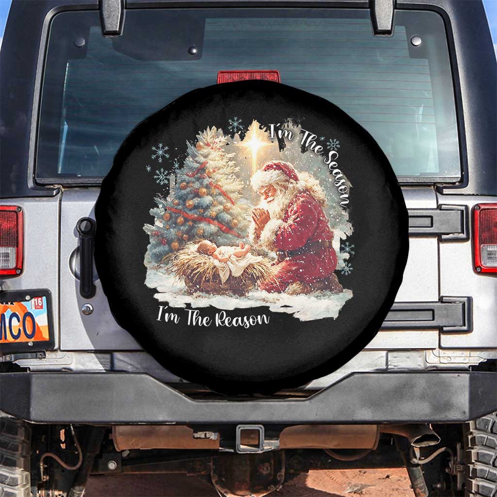 Christian Christmas Spare Tire Cover Jesus I Am The Reason Santa I Am The Season TS11 No hole Black Print Your Wear