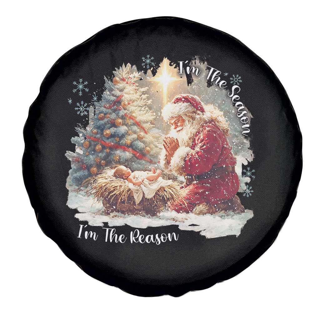 Christian Christmas Spare Tire Cover Jesus I Am The Reason Santa I Am The Season TS11 Print Your Wear