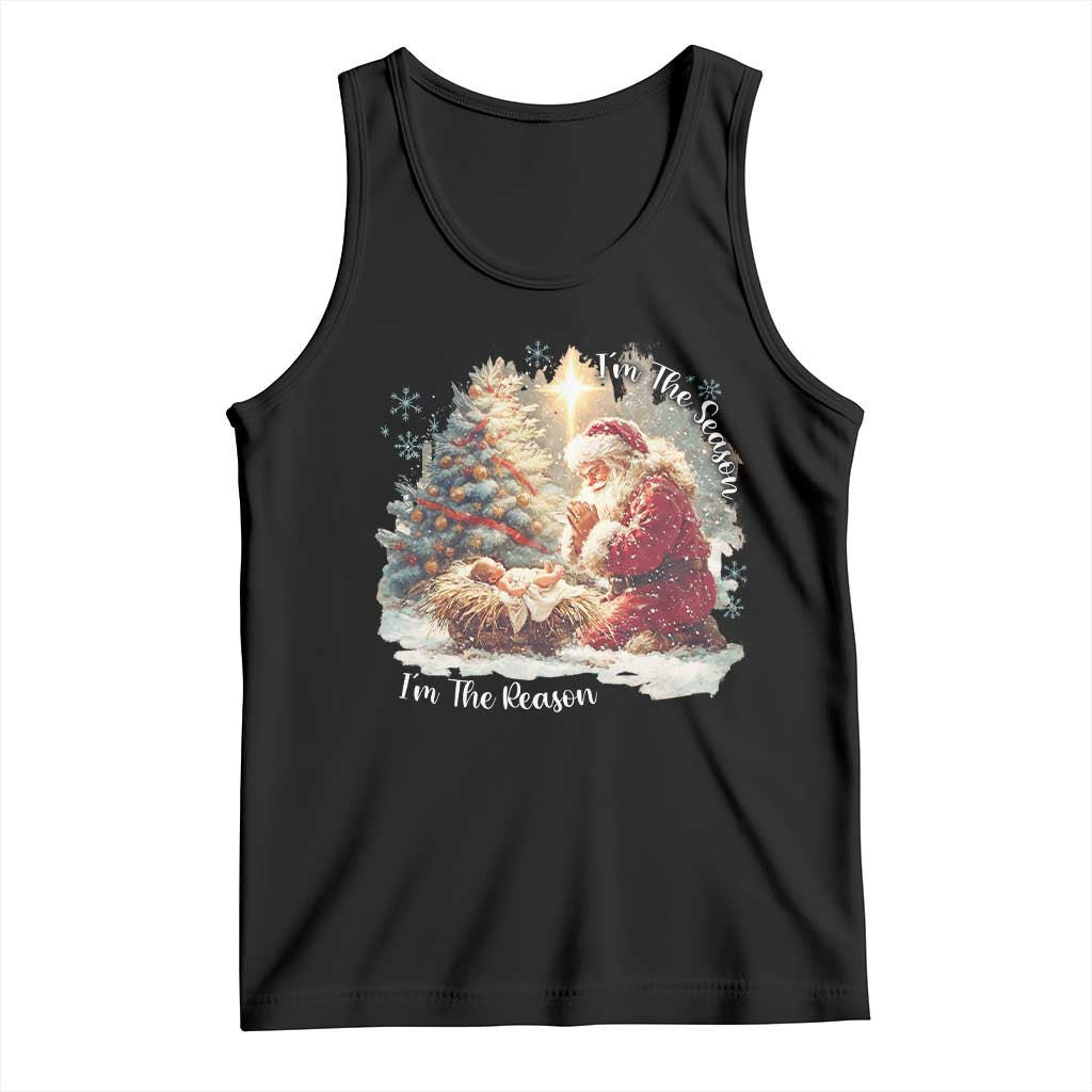 Christian Christmas Tank Top Jesus I Am The Reason Santa I Am The Season TS11 Black Print Your Wear
