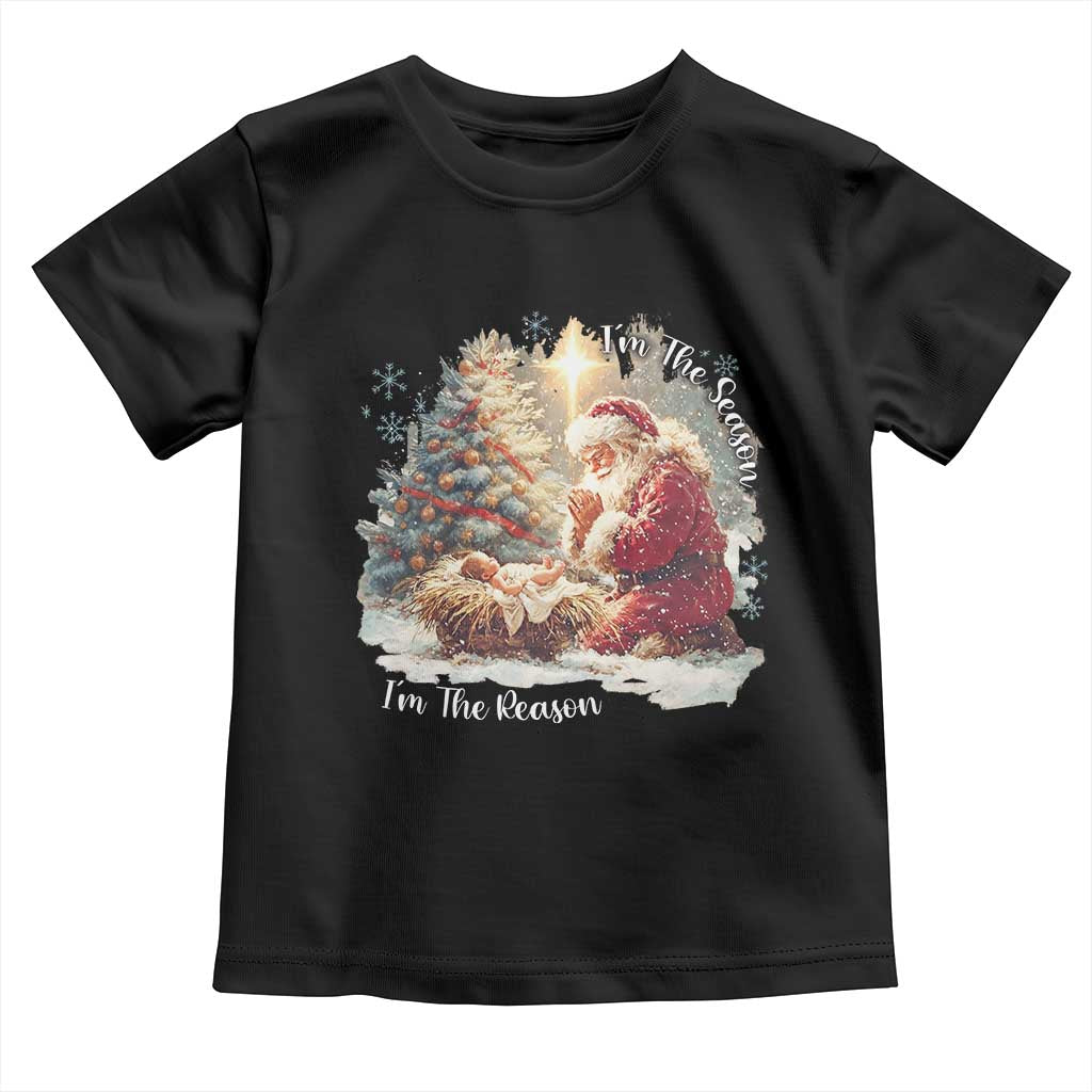 Christian Christmas Toddler T Shirt Jesus I Am The Reason Santa I Am The Season TS11 Black Print Your Wear