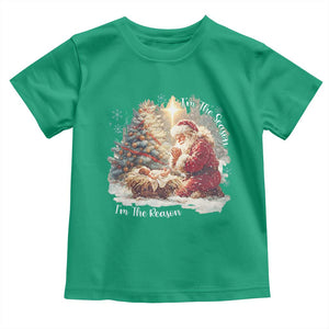 Christian Christmas Toddler T Shirt Jesus I Am The Reason Santa I Am The Season TS11 Irish Green Print Your Wear