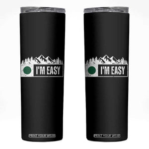 Funny Snowboard Ski Skinny Tumbler I'm Easy Mountain Sign Retro Vintage TS11 Black Print Your Wear