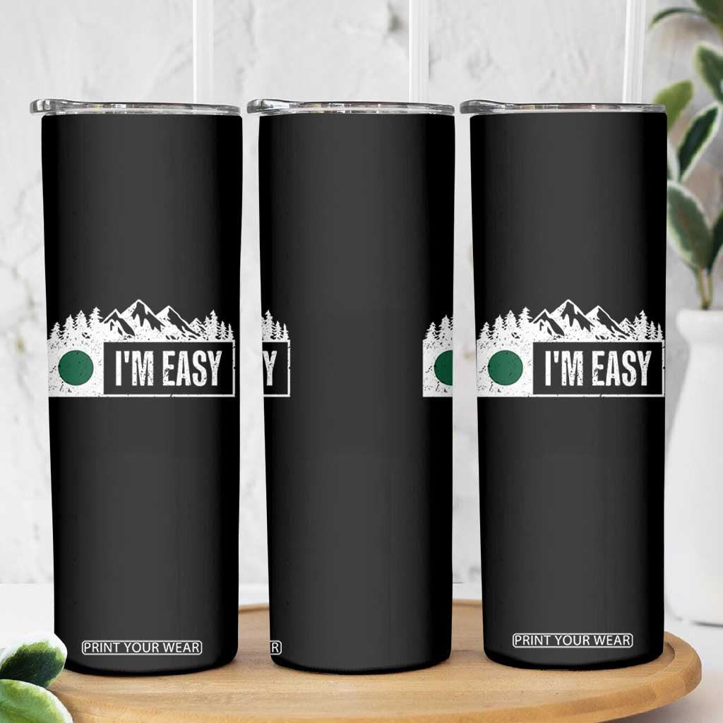 Funny Snowboard Ski Skinny Tumbler I'm Easy Mountain Sign Retro Vintage TS11 Print Your Wear
