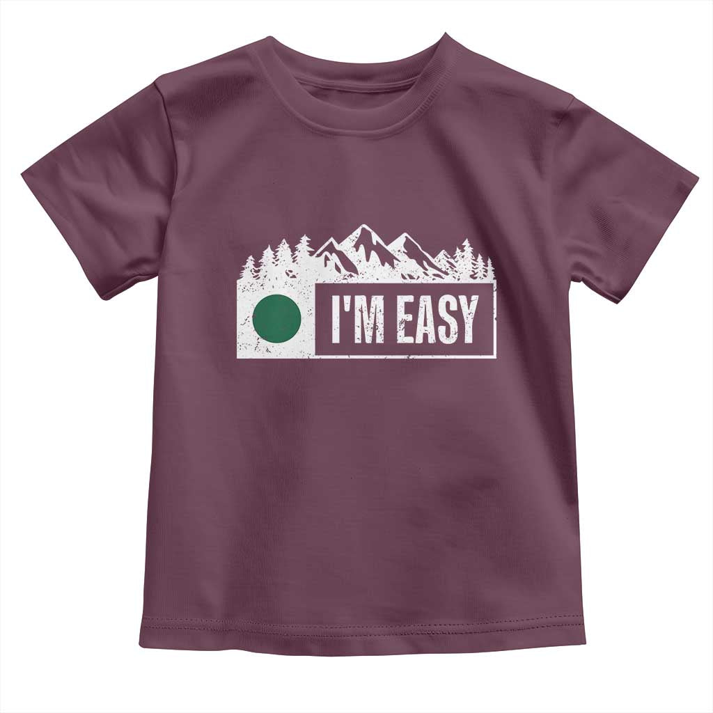 Funny Snowboard Ski Toddler T Shirt I'm Easy Mountain Sign Retro Vintage TS11 Maroon Print Your Wear