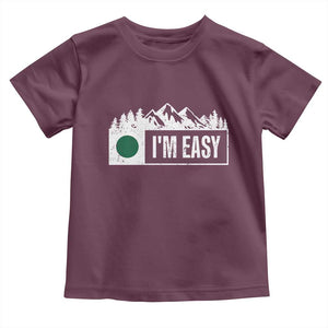 Funny Snowboard Ski Toddler T Shirt I'm Easy Mountain Sign Retro Vintage TS11 Maroon Print Your Wear