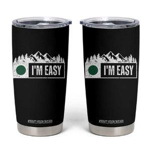 Funny Snowboard Ski Tumbler Cup I'm Easy Mountain Sign Retro Vintage TS11 Black Print Your Wear