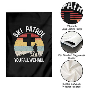 Ski Patrol You Fall We Haul Garden Flag Funny Skiing Skier Winter Sport TS11 Print Your Wear