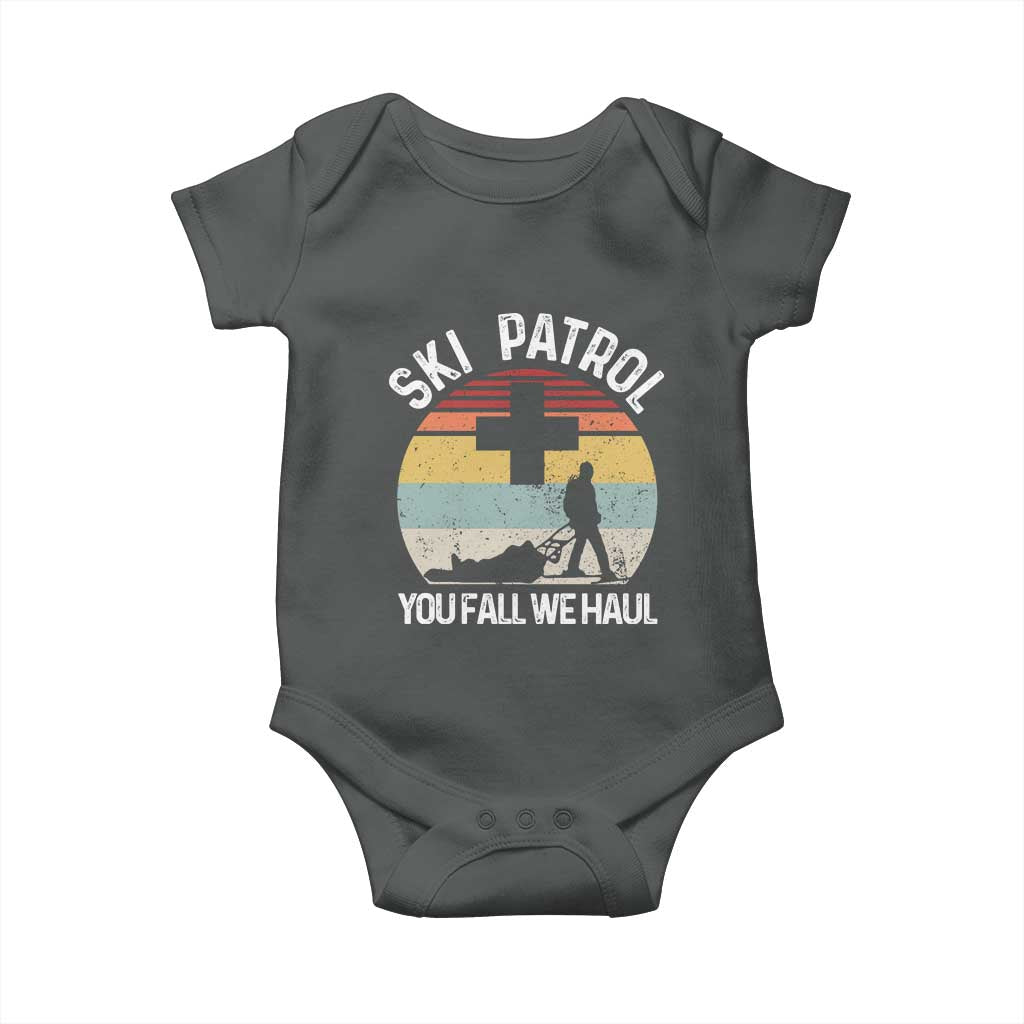 Ski Patrol You Fall We Haul Baby Onesie Funny Skiing Skier Winter Sport TS11 Dark Heather Print Your Wear