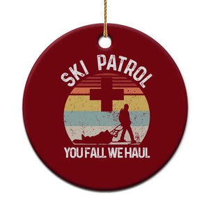 Ski Patrol You Fall We Haul Ceramic Ornament Funny Skiing Skier Winter Sport TS11 1pc Red Print Your Wear