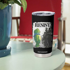 Frog Resist Tumbler Cup Portland Frog Activist Protest City Art TS11 Print Your Wear