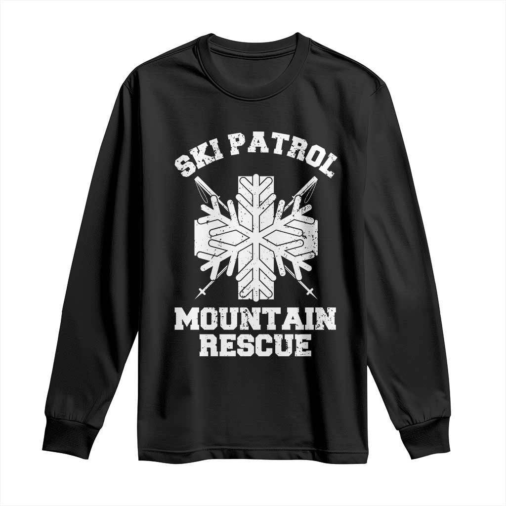 Ski Patrol Mountain Rescue Long Sleeve Shirt Winter Slopes Skiing Snowboarding Snowflake TS11 Black Print Your Wear